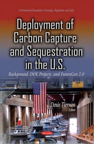 Deployment of Carbon Capture and Sequestration in the U.S.