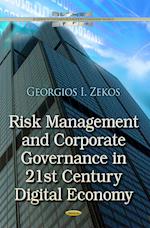 Risk Management & Corporate Governance in 21st Century Digital Economy