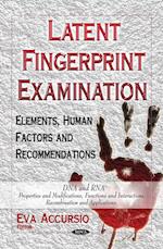 Latent Fingerprint Examination