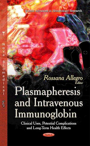 Plasmapheresis & Intravenous Immunoglobin