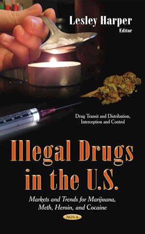 Illegal Drugs in the U.S.