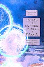 Essays on the Esoteric Tradition of Karma