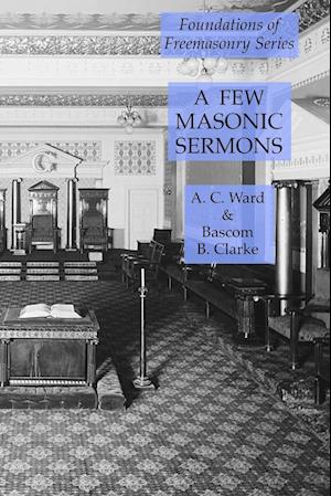 A Few Masonic Sermons