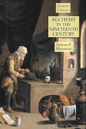 Alchemy in the Nineteenth Century