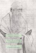 Tao Te Ching & Commentary