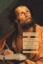 Early Translation of the Acts of the Apostles