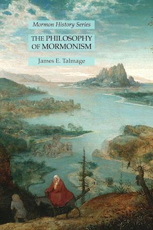 The Philosophy of Mormonism