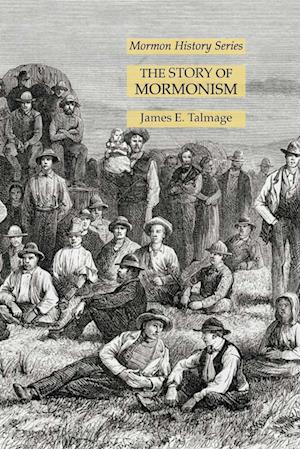 The Story of Mormonism