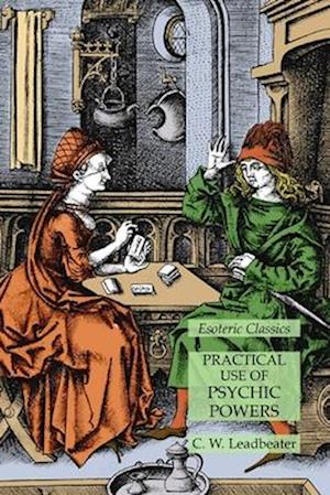 Practical Use of Psychic Powers