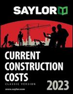 Saylor Current Construction Costs 2023