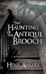 The Haunting of the Antique Brooch 