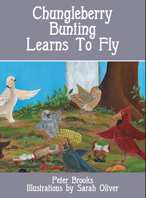 Chungleberry Bunting Learns to Fly
