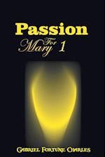 Passion for Mary