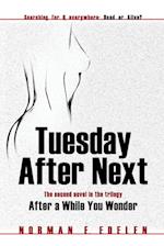 Tuesday After Next