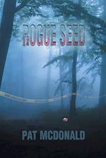 Rogue Seed