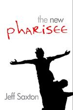 The New Pharisee