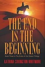 The End Is the Beginning