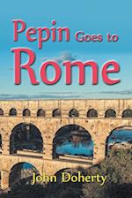 Pepin Goes to Rome