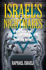 Israel's Nightmares
