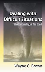 Dealing with Difficult Situations