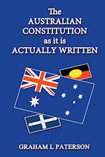 The Australian Constitution as It Is Actually Written