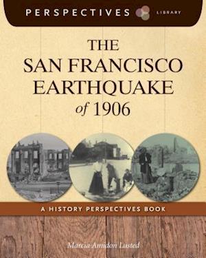 The San Francisco Earthquake of 1906