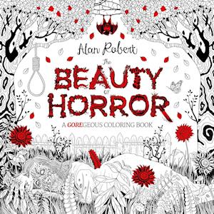 The Beauty of Horror 1: A GOREgeous Coloring Book