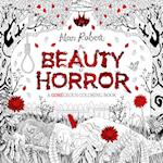 The Beauty of Horror 1: A GOREgeous Coloring Book