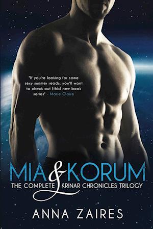 Mia & Korum (The Complete Krinar Chronicles Trilogy)