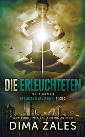 Die Erleuchteten - The Enlightened