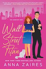 Wall Street Titan (The Complete Duet)