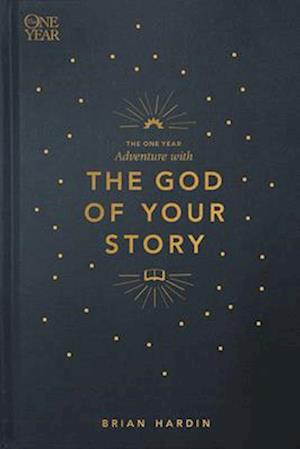 The One Year Adventure with the God of Your Story