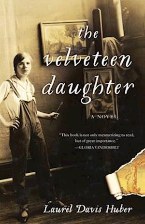 The Velveteen Daughter : A Novel