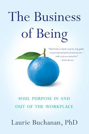 The Business of Being