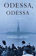 Odessa, Odessa: A Novel 