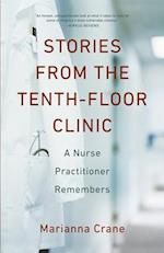 Stories from the Tenth-Floor Clinic
