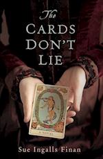 The Cards Don't Lie : A Novel 