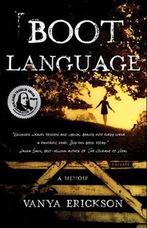 Boot Language : A Memoir