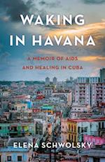Waking in Havana