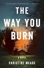 The Way You Burn