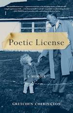 Poetic License : A Memoir 