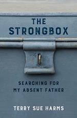 The Strongbox : Searching for My Absent Father 