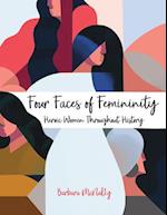 Four Faces of Femininity