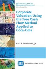Corporate Valuation Using the Free Cash Flow Method Applied to Coca-Cola