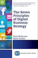 The Seven Principles of Digital Business Strategy