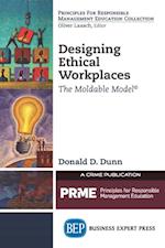 Designing Ethical Workplaces