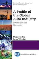 A Profile of the Global Auto Industry