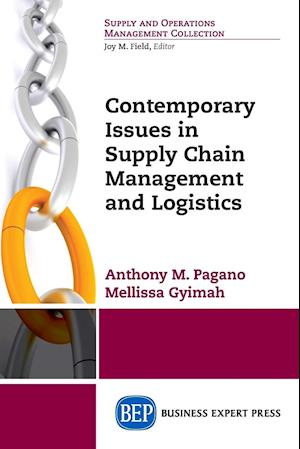 Contemporary Issues in Supply Chain Management and Logistics