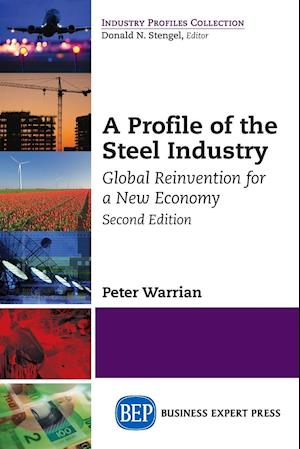 A Profile of the Steel Industry