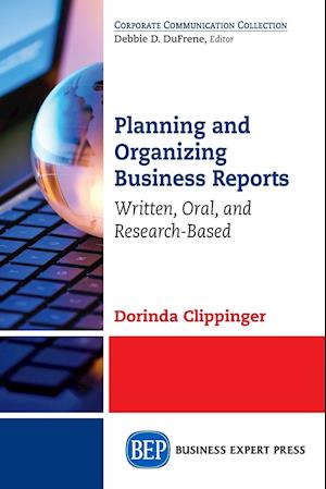 Planning and Organizing Business Reports